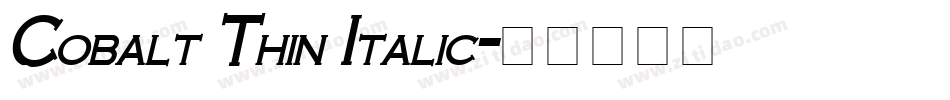 Cobalt Thin Italic字体转换